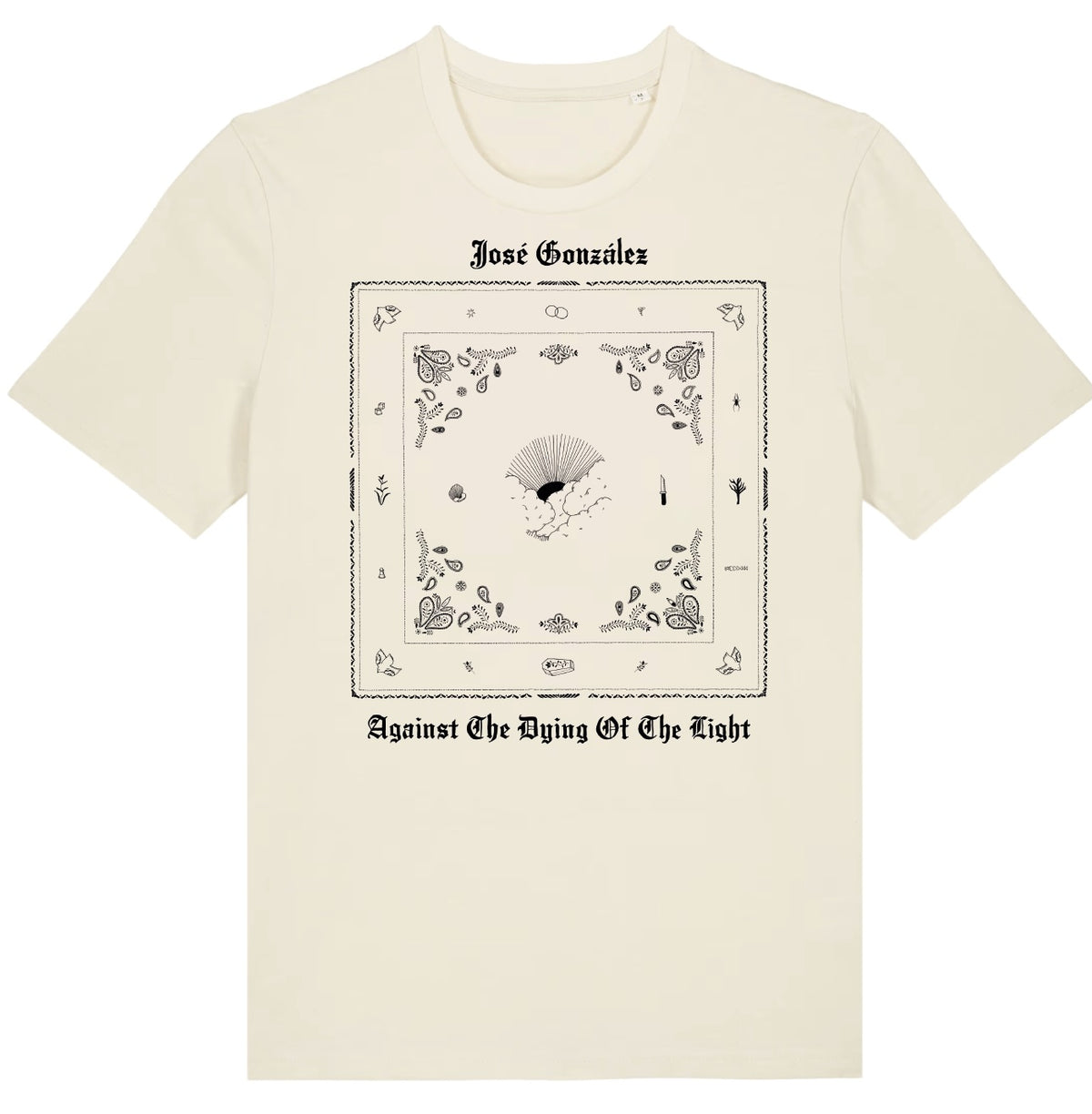 Against The Dying Of The Light T-Shirt - Natural