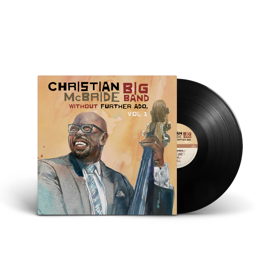 Christian McBride Big Band - Without Further Ado Vol. 1 LP