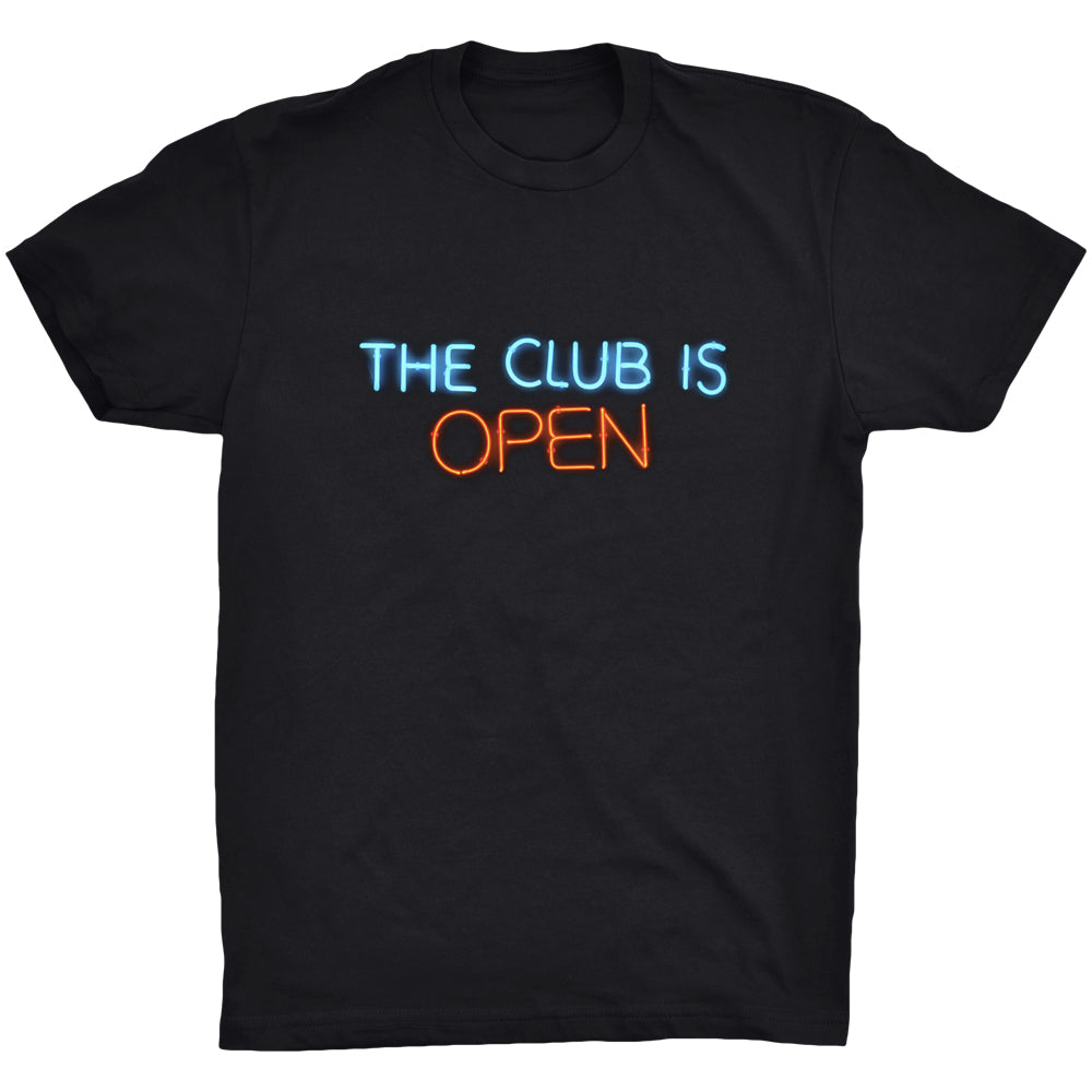 The Club Is Open T