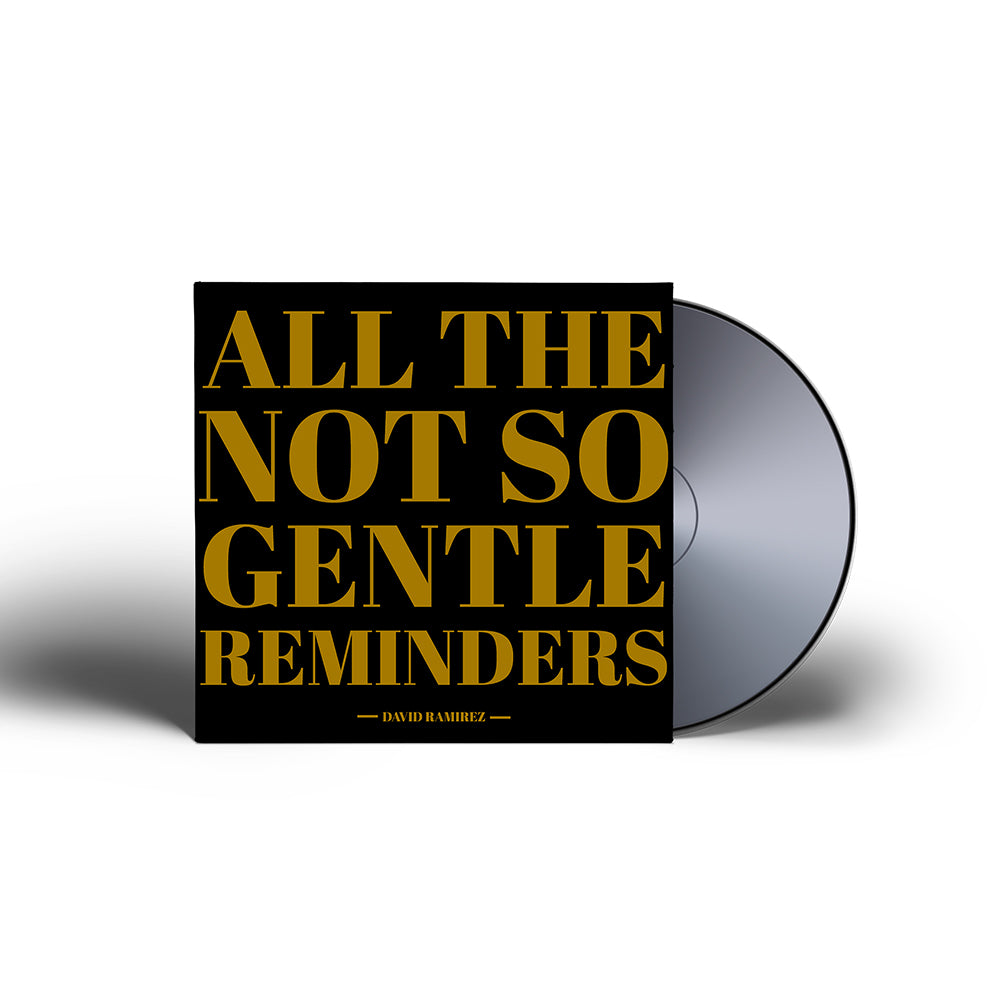 All The Not So Gentle Reminders CD