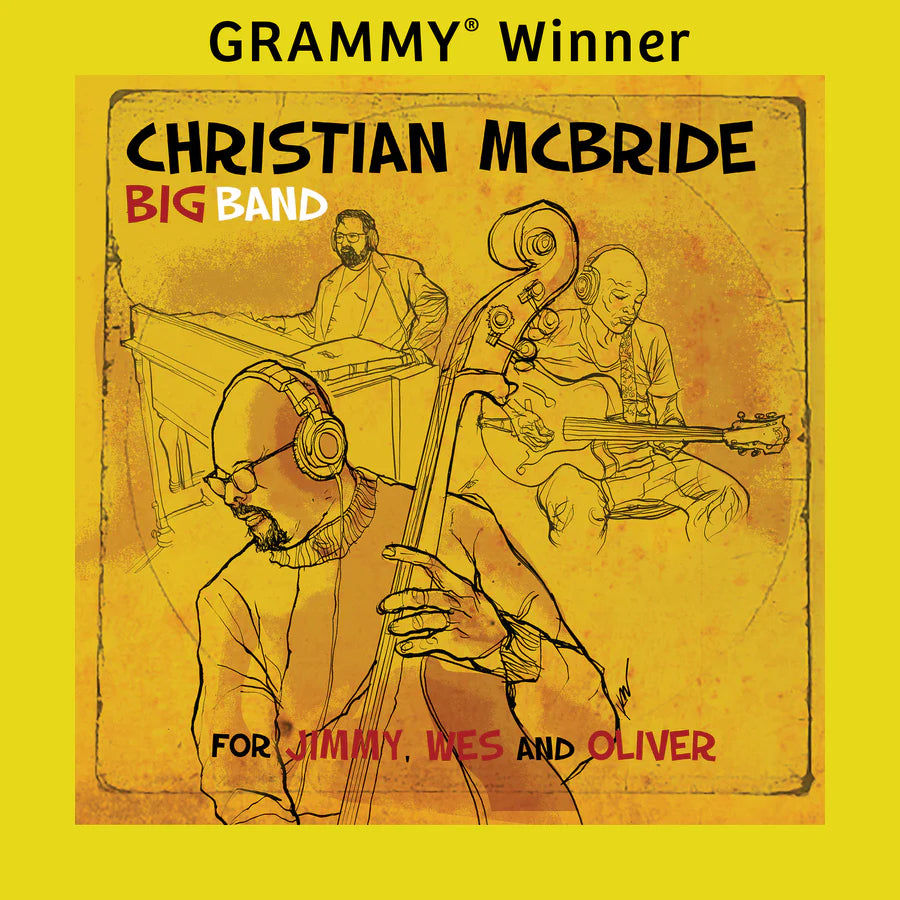 Christian McBride Big Band - For Jimmy, Wes and Oliver CD