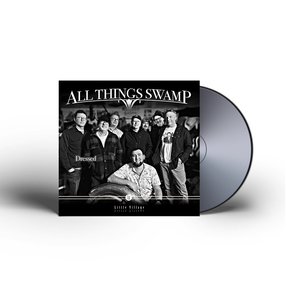 All Things Swamp - Dressed CD