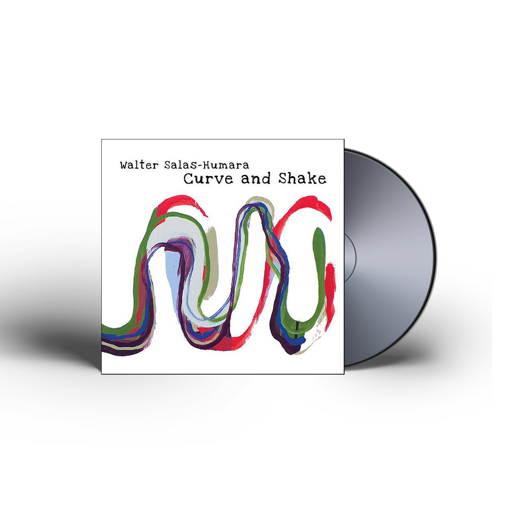 Walter Salas-Humara - Curve and Shake CD