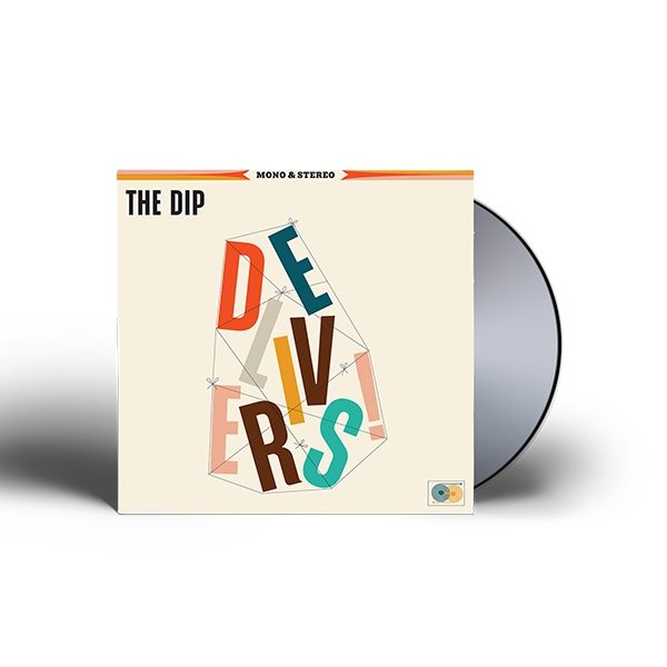 The Dip Delivers CD