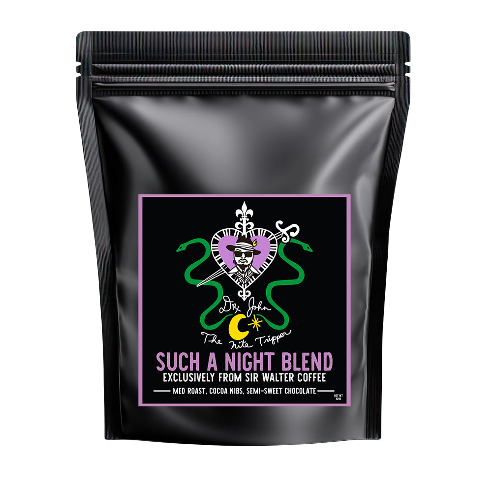 Dr.John The Night Tripper - "Such A Night Blend" Coffee