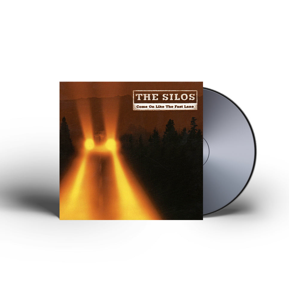 The Silos - Come On Like the Fast Lane CD (Autographed)