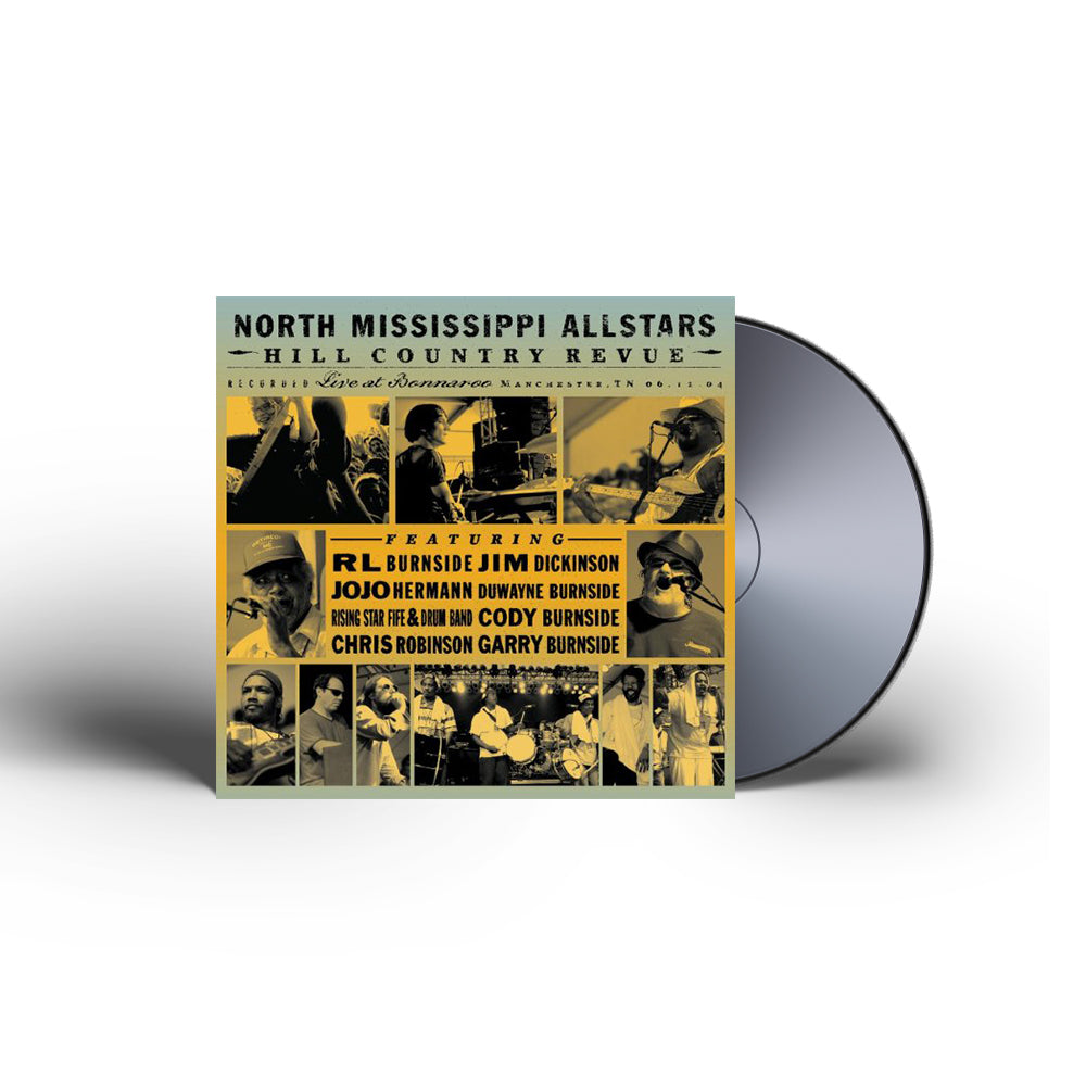 Hill Country Revue Live at Bonnaroo CD