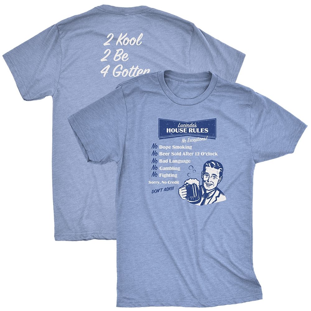 Lucinda's House Rules T
