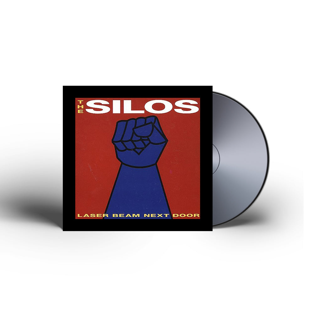 The Silos - Laser Beam Next Door CD