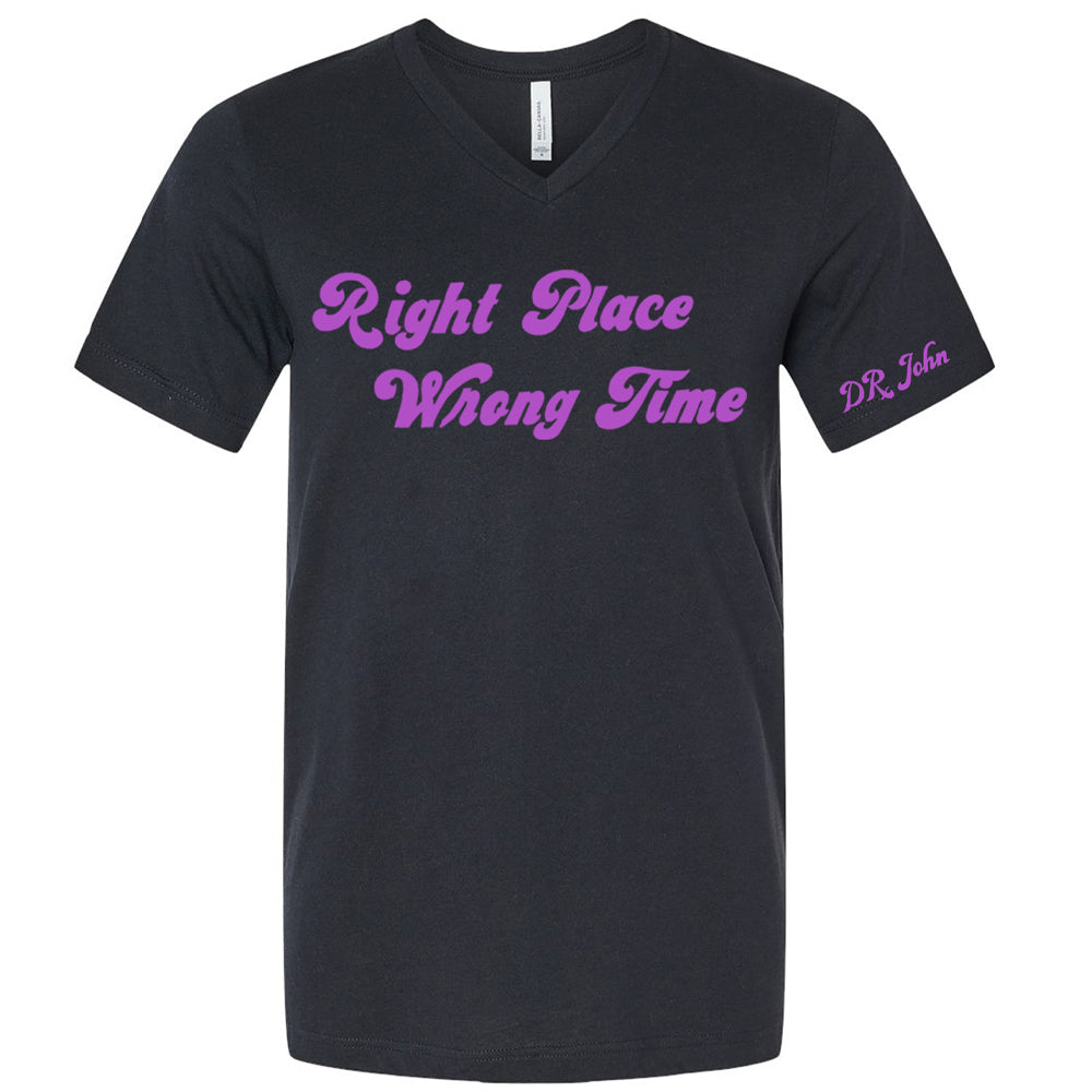 Right Place Wrong Time - V Neck
