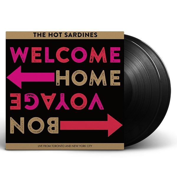 Welcome Home Bon Voyage 2LP