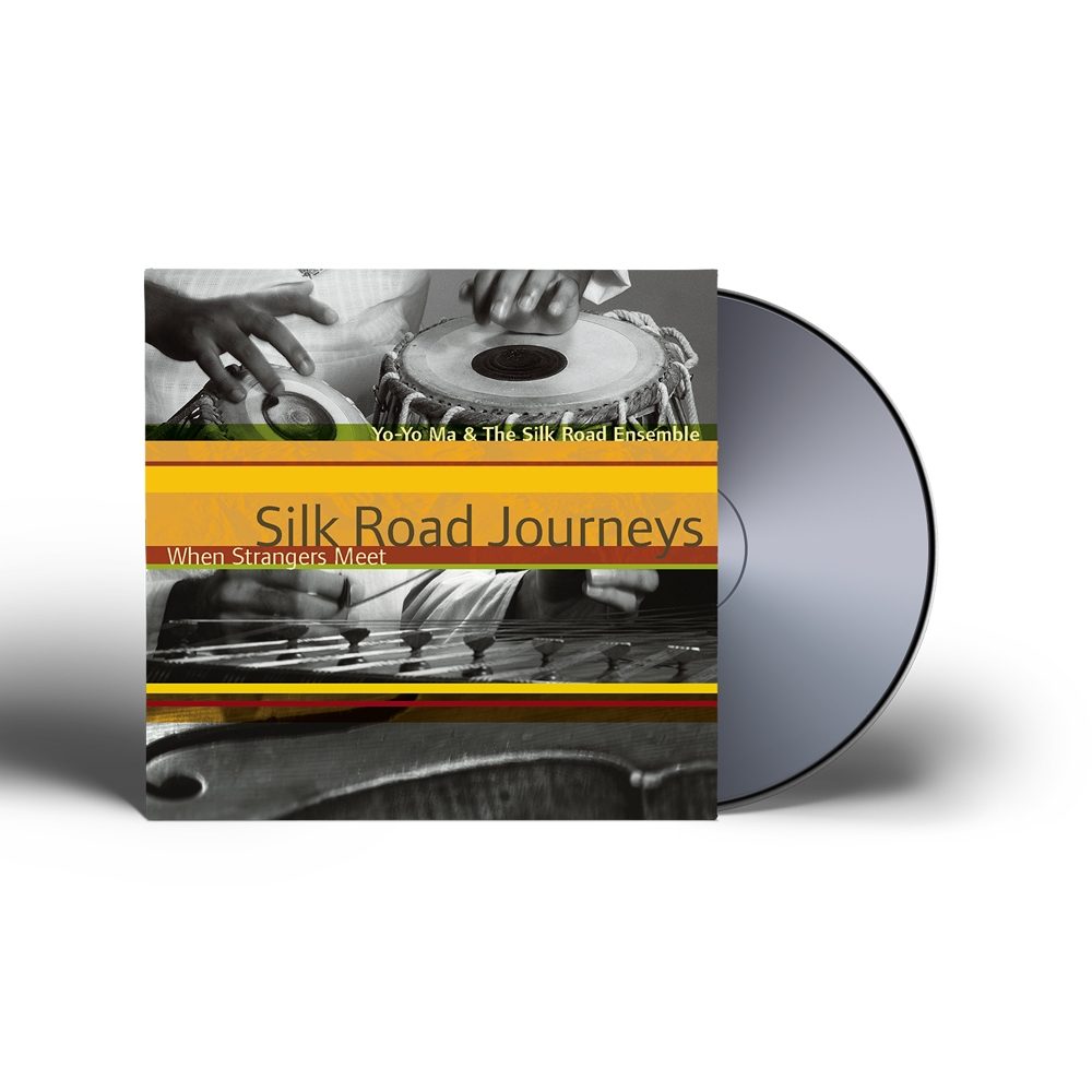 Yo Yo Ma & The Silk Road Ensemble - Silk Road Journeys: When Strangers Meet CD