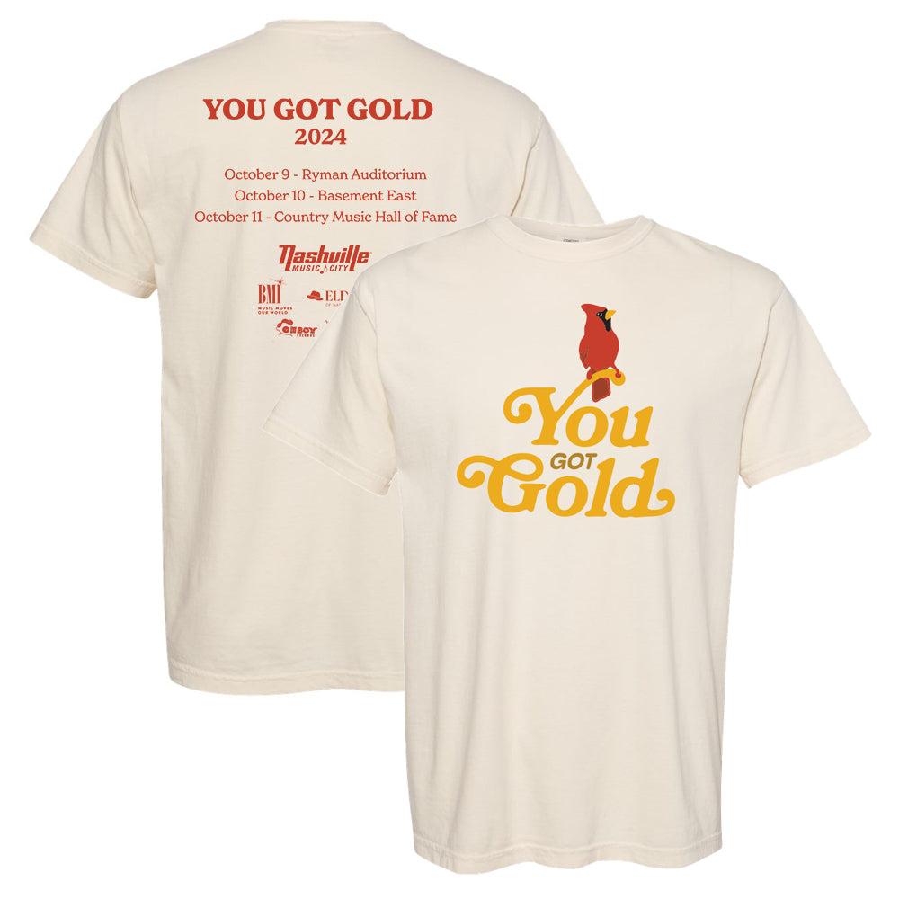 You Got Gold 2024 T