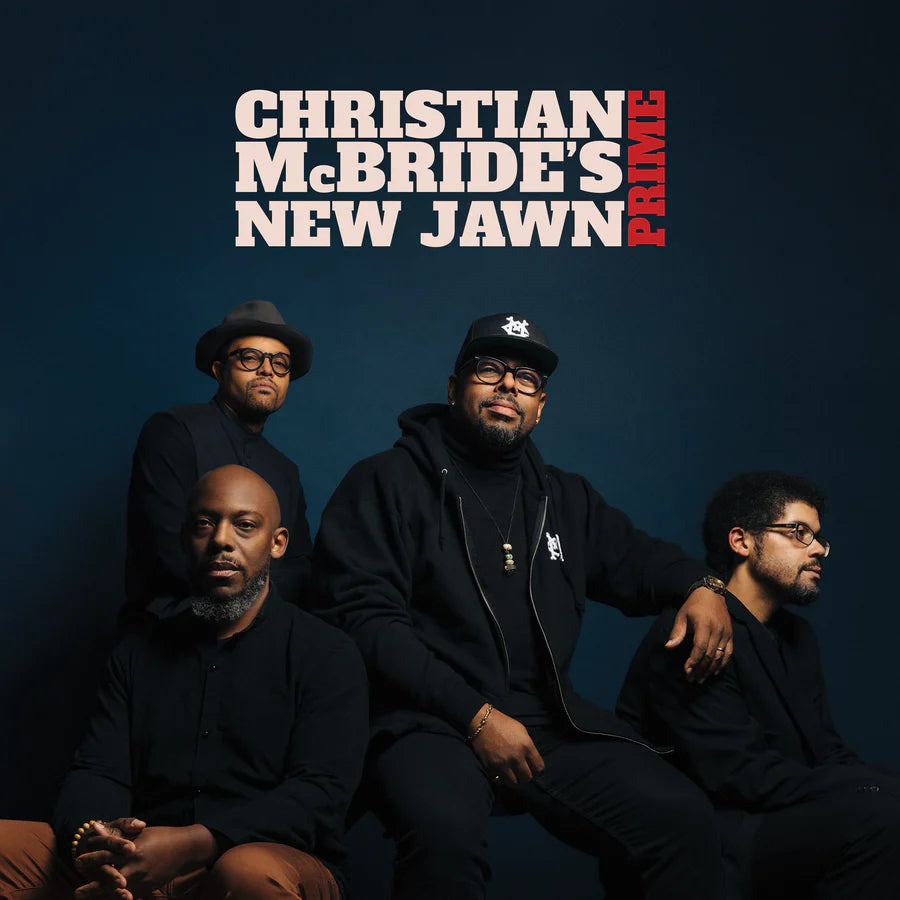 Christian McBride's New Jawn - Prime 2LP