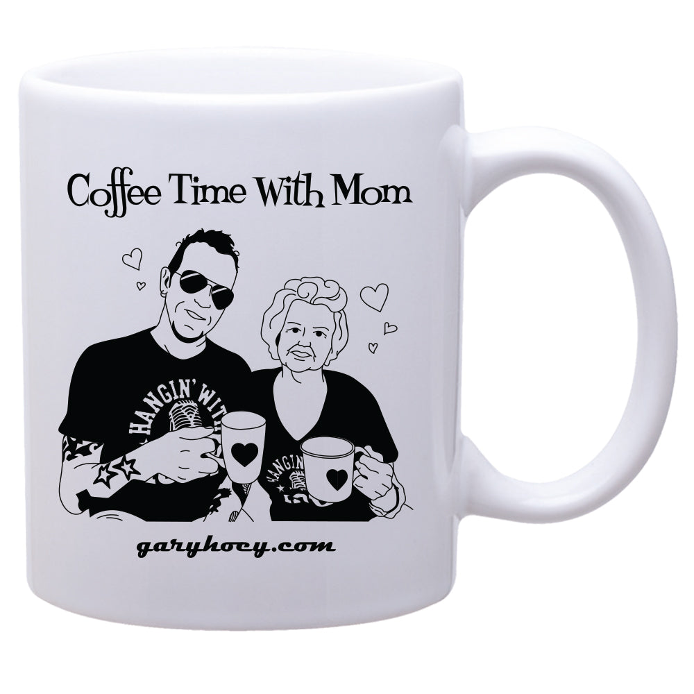 Coffee Time With Mom - Coffee Mug