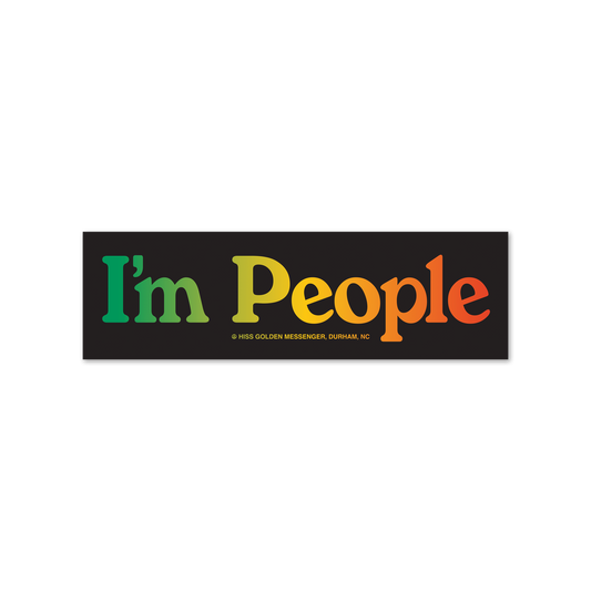 I'm People GYR Bumper Sticker