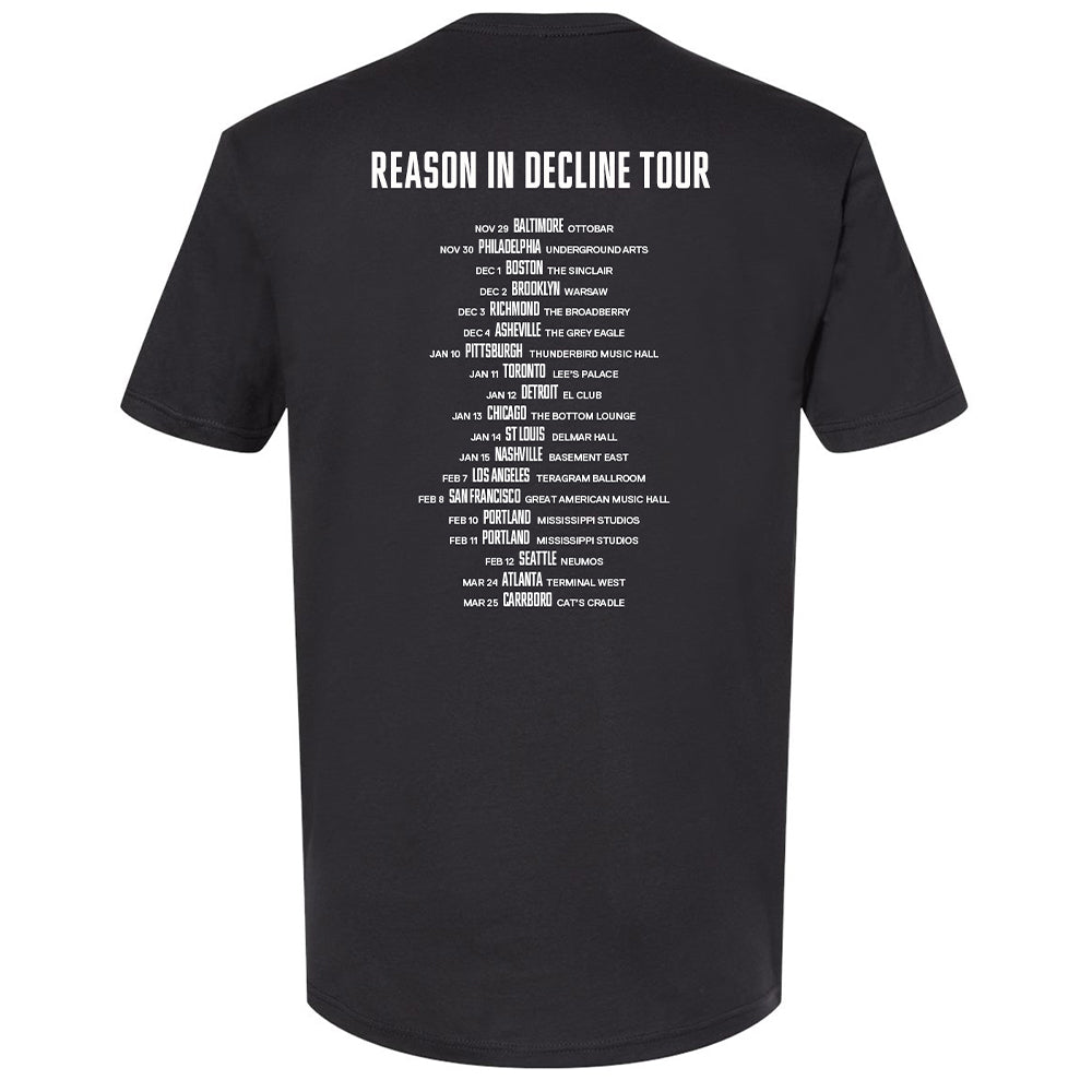 Reason In Decline Tour T