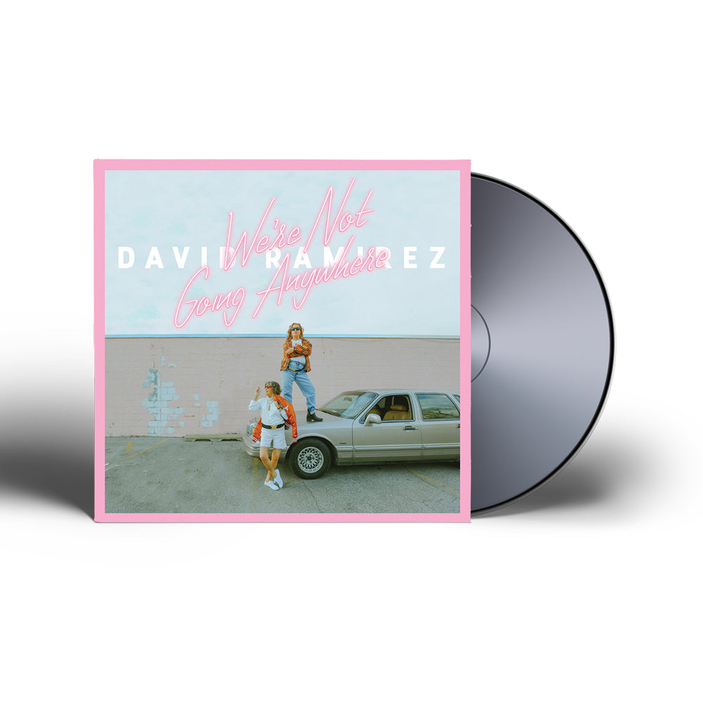 We're Not Going Anywhere CD