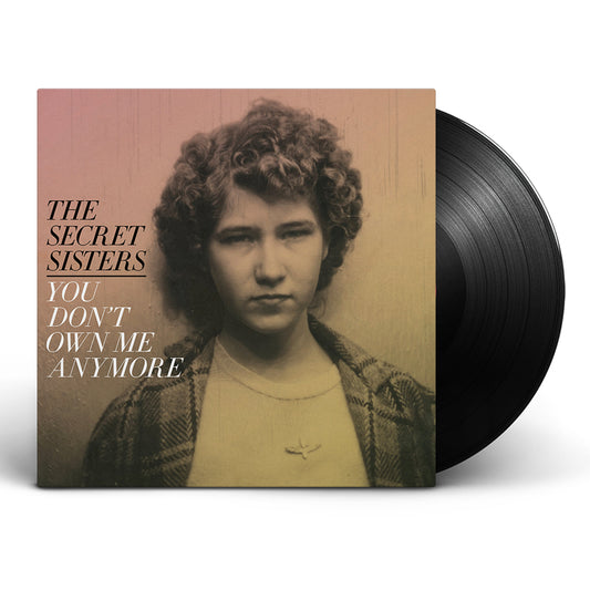 You Don't Own Me Anymore LP