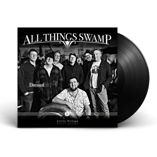 All Things Swamp - Dressed LP
