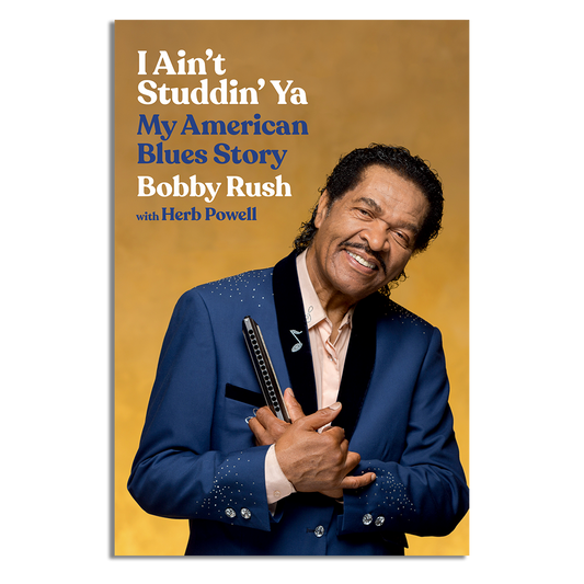 I Ain't Studdin' Ya, My American Blues Story Hardcover Book
