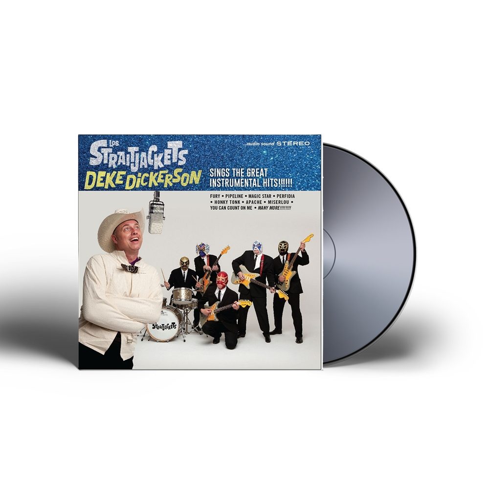 Deke Dickerson Sings The Great Instrumental Hits CD