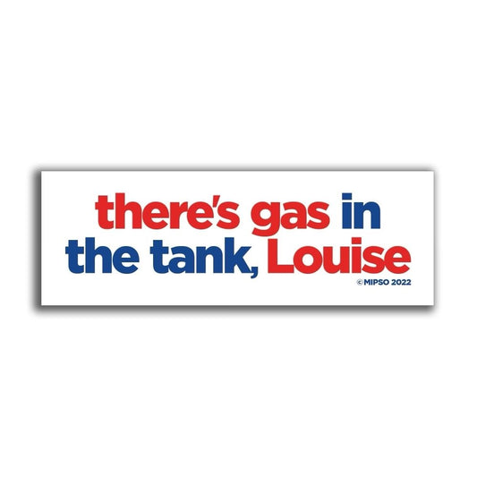 Louise Bumper Sticker