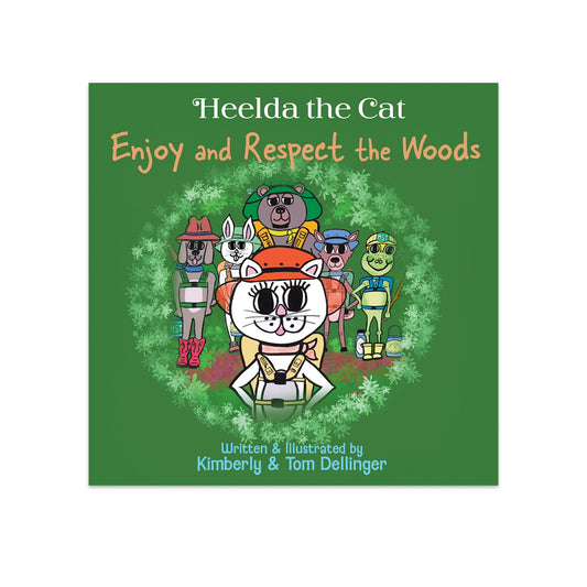 BOOK - Heelda the Cat: Enjoy and Respect The Woods
