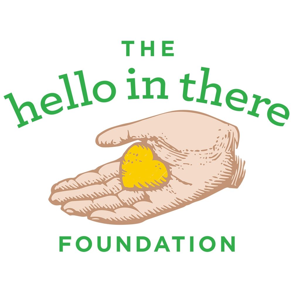 Hello In There Foundation Donation