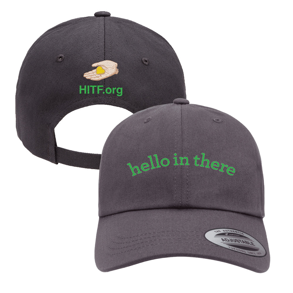 Hello In There Foundation Dad Hat