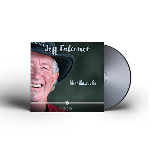 Jeff Falconer - Many Miles To Go CD