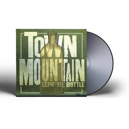Leave The Bottle CD