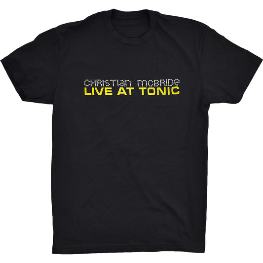 Live at Tonic T