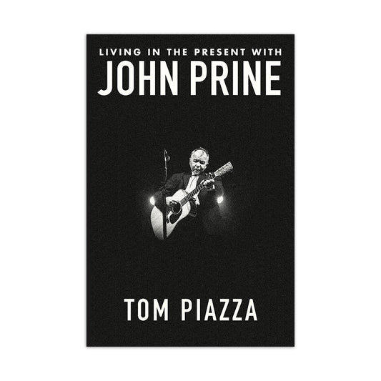 Living in the Present with John Prine - Book