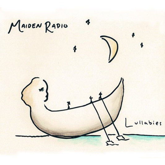 Maiden Radio - Lullabies CD
