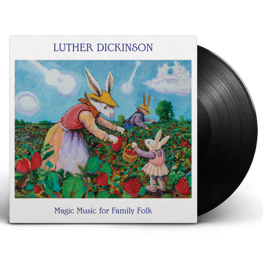 Luther Dickinson - Magic Music For Family Folk LP