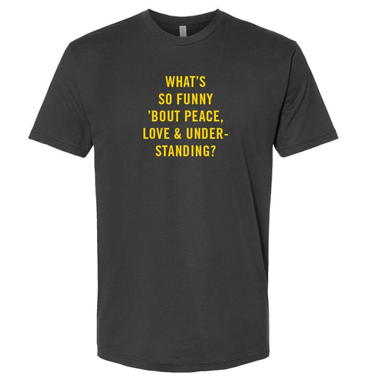 What's So Funny T - Dark Grey