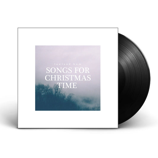 Songs For Christmas Time Vinyl LP