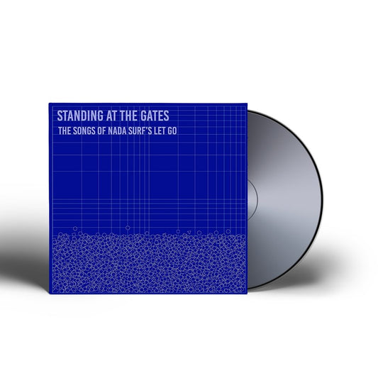 Standing at the Gates: The Songs of Nada Surf’s Let Go CD