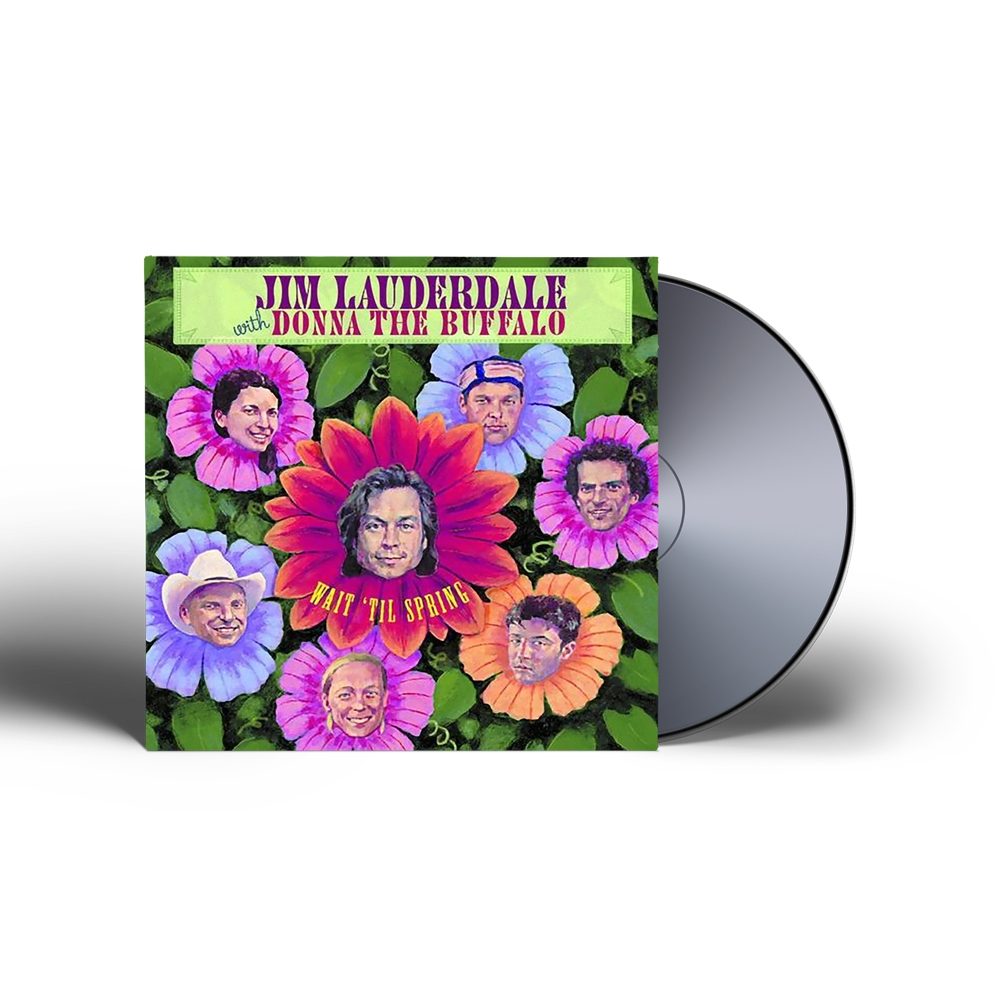 Jim Lauderdale & Donna the Buffalo - Wait Til Spring CD
