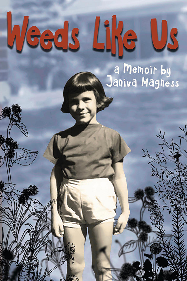 Weeds Like Us (Paperback)