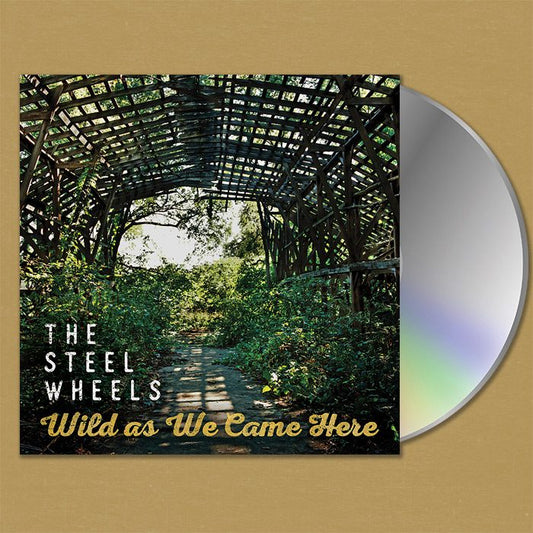 Wild As We Came Here CD