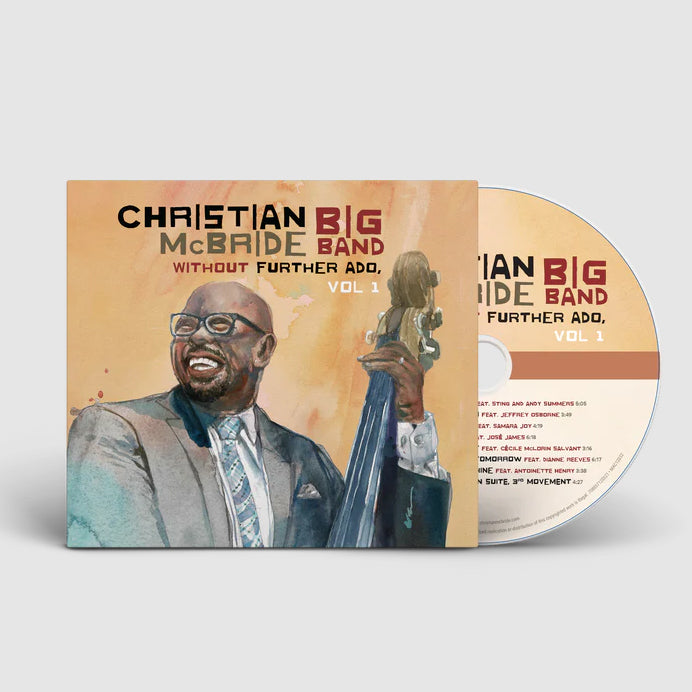 Christian McBride Big Band - Without Further Ado Vol. 1 CD
