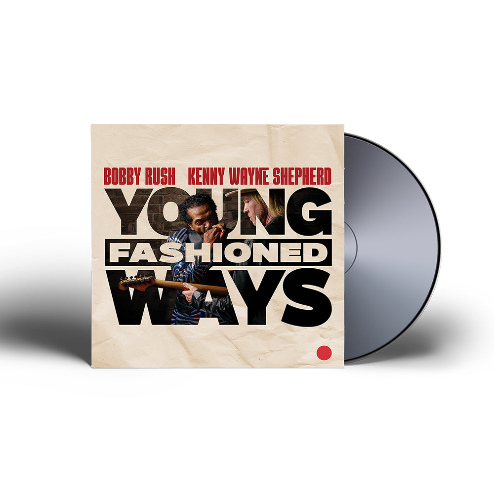 Bobby Rush & Kenny Wayne Shepherd - Young Fashioned Ways CD